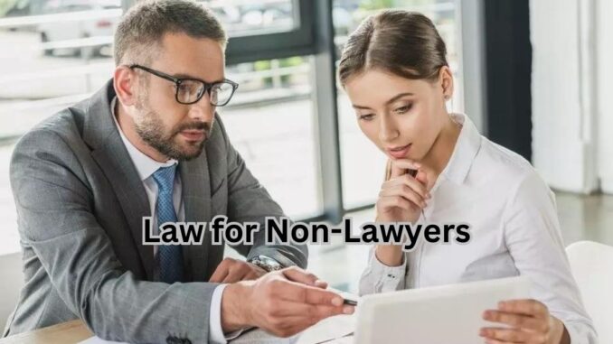 Law for Non-Lawyers