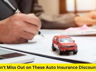 Don't Miss Out on These Auto Insurance Discounts