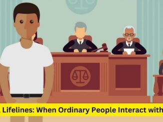 Lawful Lifelines: When Ordinary People Interact with the Law