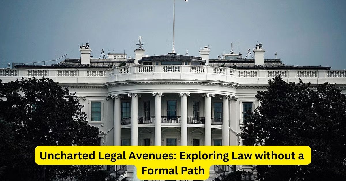 Uncharted Legal Avenues: Exploring Law without a Formal Path