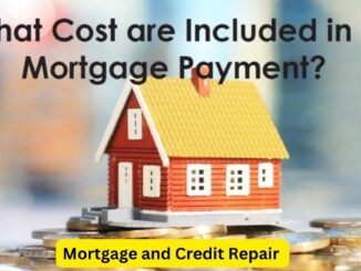 Mortgage and Credit Repair: Building Your Path to Homeownership