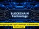 Navigating the Legal Landscape of Blockchain Technology: An Attorney's Guide