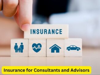 Securing Success: The Role of Insurance for Consultants and Advisors
