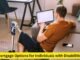 Breaking Barriers: Mortgage Options for Individuals with Disabilities