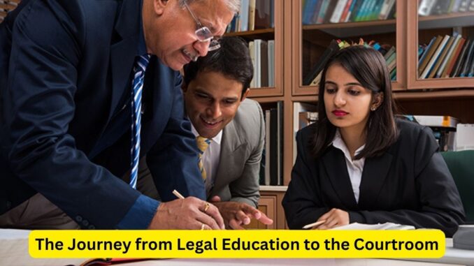 Bridging Theory and Practice: The Journey from Legal Education to the Courtroom