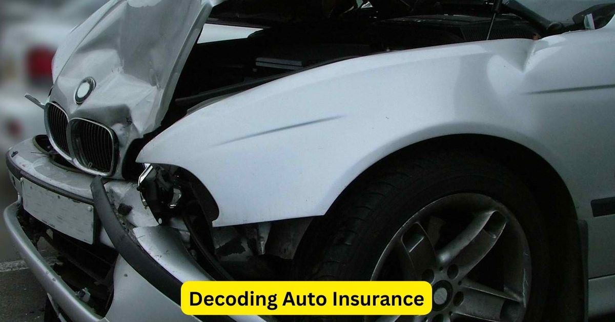 Decoding Auto Insurance: Key Terms You Should Know