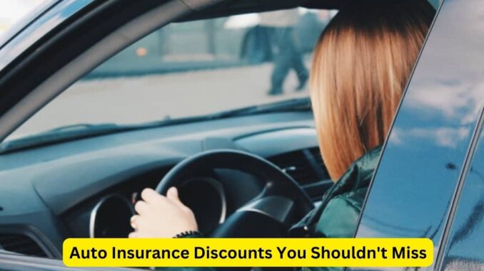 Drive Smart, Save Big: Auto Insurance Discounts You Shouldn't Miss