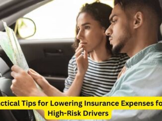 Driving Down Costs: Practical Tips for Lowering Insurance Expenses for High-Risk Drivers
