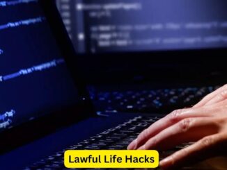 Lawful Life Hacks: Unintentional Legal Lessons for All