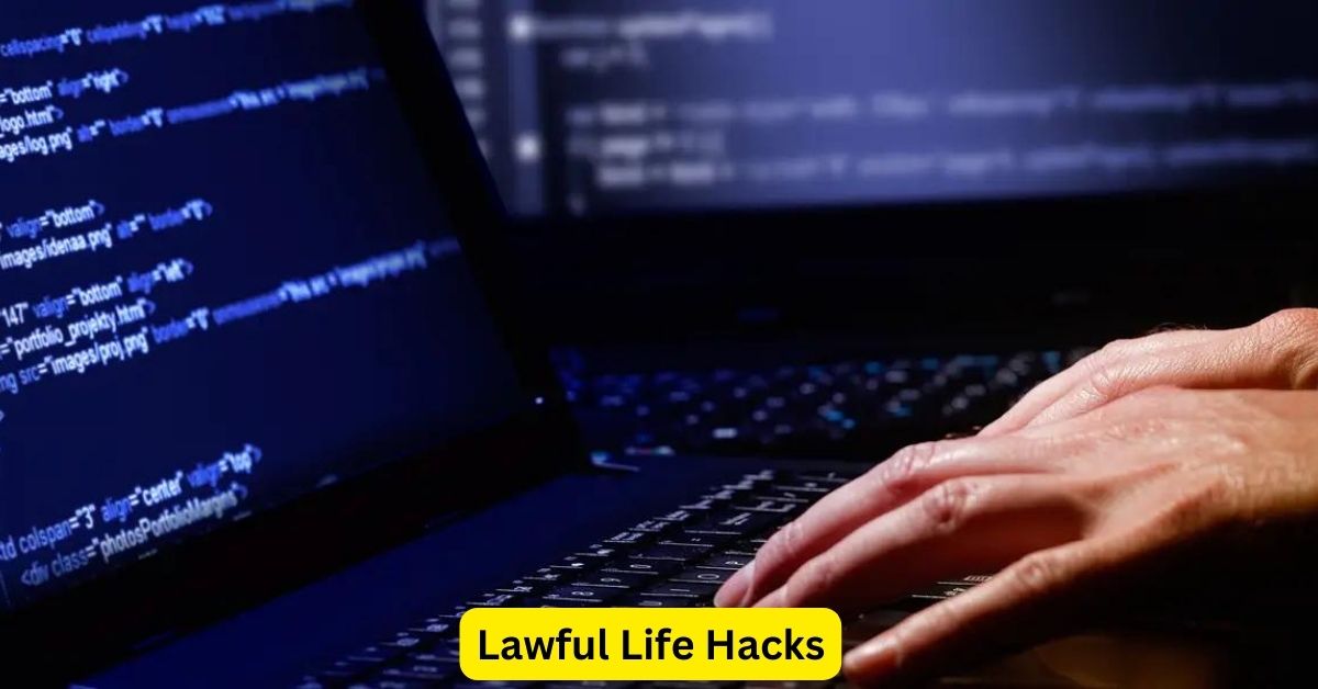 Lawful Life Hacks: Unintentional Legal Lessons for All