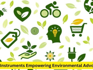 Legal Instruments Empowering Environmental Advocacy