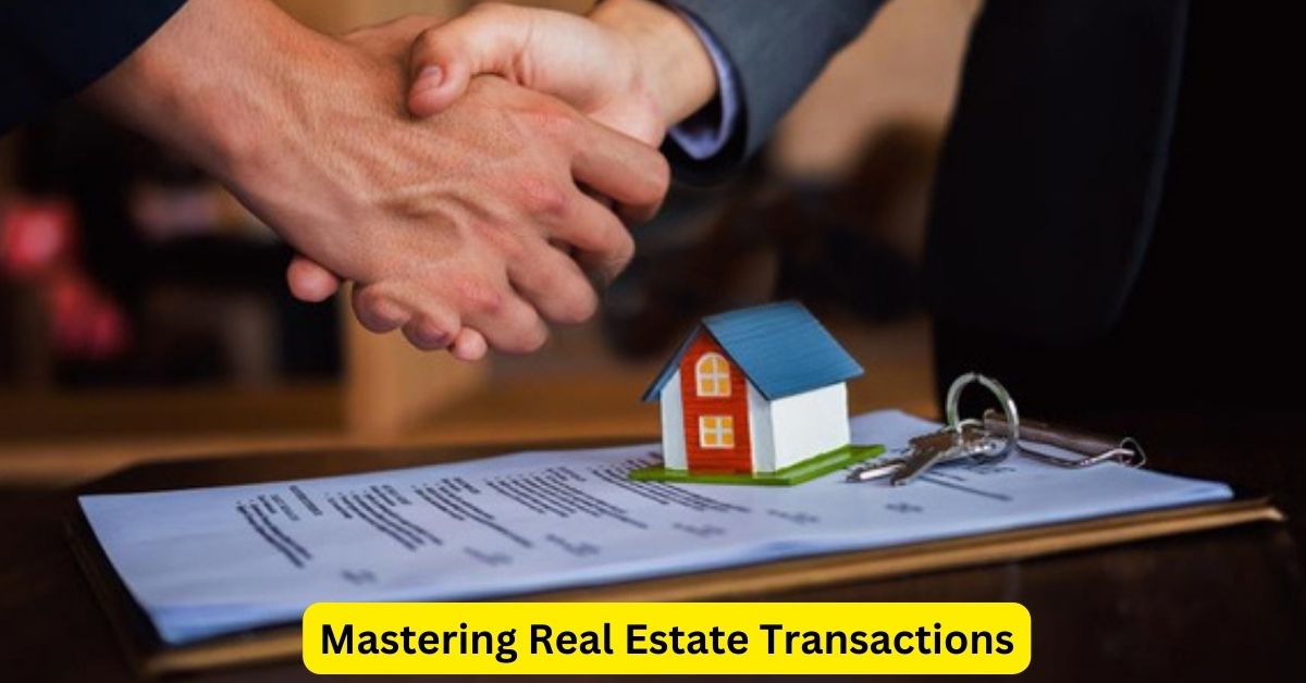 Mastering Real Estate Transactions: An Attorney's Comprehensive Guide