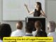 Mastering the Art of Legal Presentation: Key Elements and Strategies