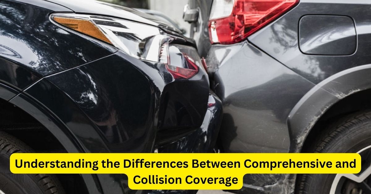 Navigating Auto Insurance: Understanding the Differences Between Comprehensive and Collision Coverage