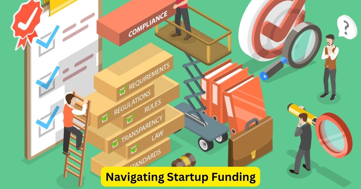 Navigating Startup Funding: An Attorney's Essential Guide