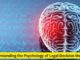 Navigating the Legal Mind: Understanding the Psychology of Legal Decision Making