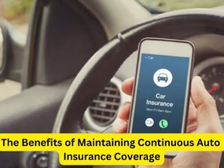 Road to Security: The Benefits of Maintaining Continuous Auto Insurance Coverage