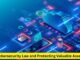Safeguarding the Digital Frontier: Cybersecurity Law and Protecting Valuable Assets