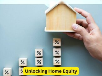 Unlocking Home Equity: Understanding Second Mortgages and Home Equity Lines of Credit (HELOCs)