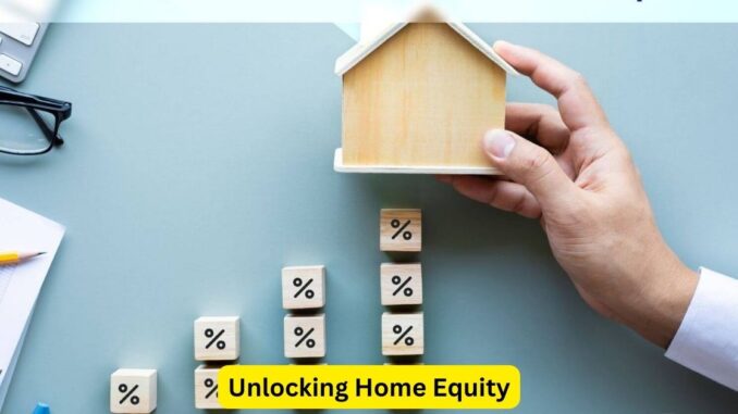 Unlocking Home Equity Understanding Second Mortgages and Home Equity Lines of Credit (HELOCs) Unlocking Home Equity: Understanding Second Mortgages and Home Equity Lines of Credit (HELOCs)