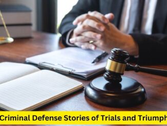 Unveiling the Resilience: Criminal Defense Stories of Trials and Triumphs
