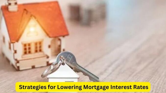 Mastering Negotiation Strategies for Lowering Mortgage Interest Rates Mastering Negotiation: Strategies for Lowering Mortgage Interest Rates