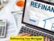 Weighing the Benefits and Drawbacks: Refinancing Your Mortgage