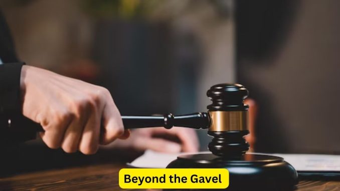 Beyond the Gavel Understanding Your Attorney's Impact Beyond the Gavel: Understanding Your Attorney's Impact