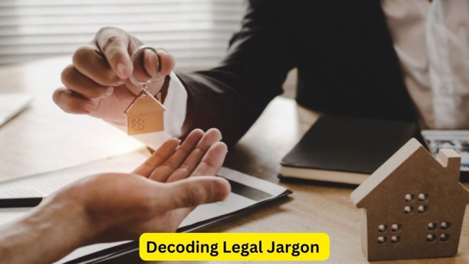 Decoding Legal Jargon A Guide with Your Attorney Decoding Legal Jargon: A Guide with Your Attorney