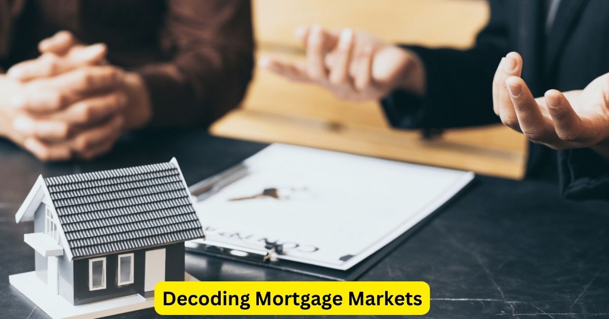 Decoding Mortgage Markets: An Attorney's Comprehensive Guide to Analysis