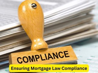 Ensuring Mortgage Law Compliance: A Comprehensive Guide for Attorneys
