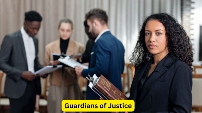 Guardians of Justice: How Attorneys Fight for You