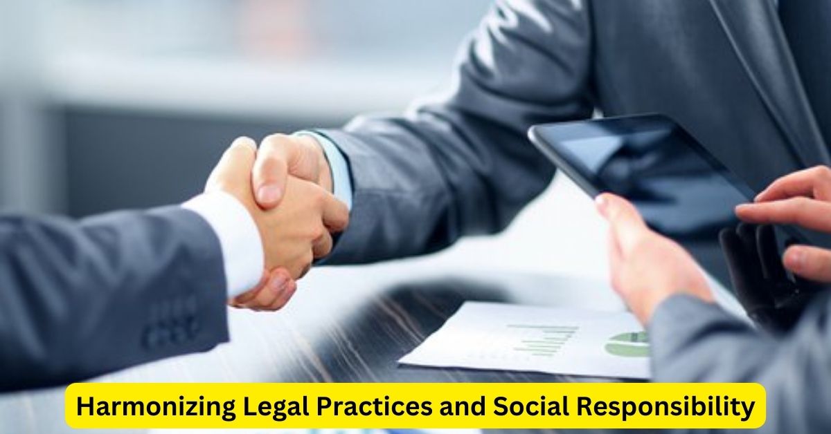 Harmonizing Legal Practices and Social Responsibility: The Role of Attorneys in the Mortgage Industry