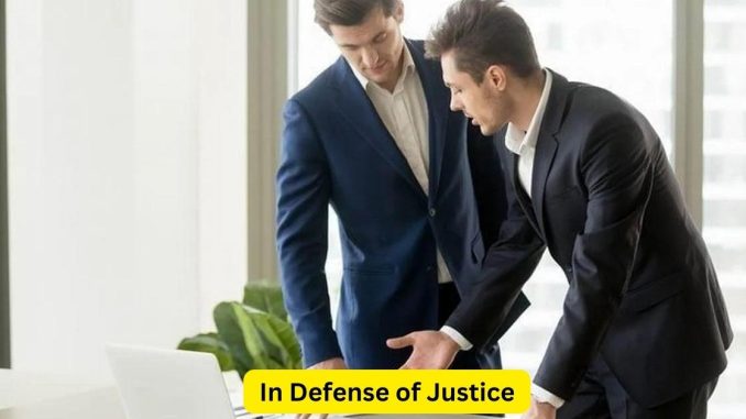 In Defense of Justice The Attorney's Crucial Role In Defense of Justice: The Attorney's Crucial Role