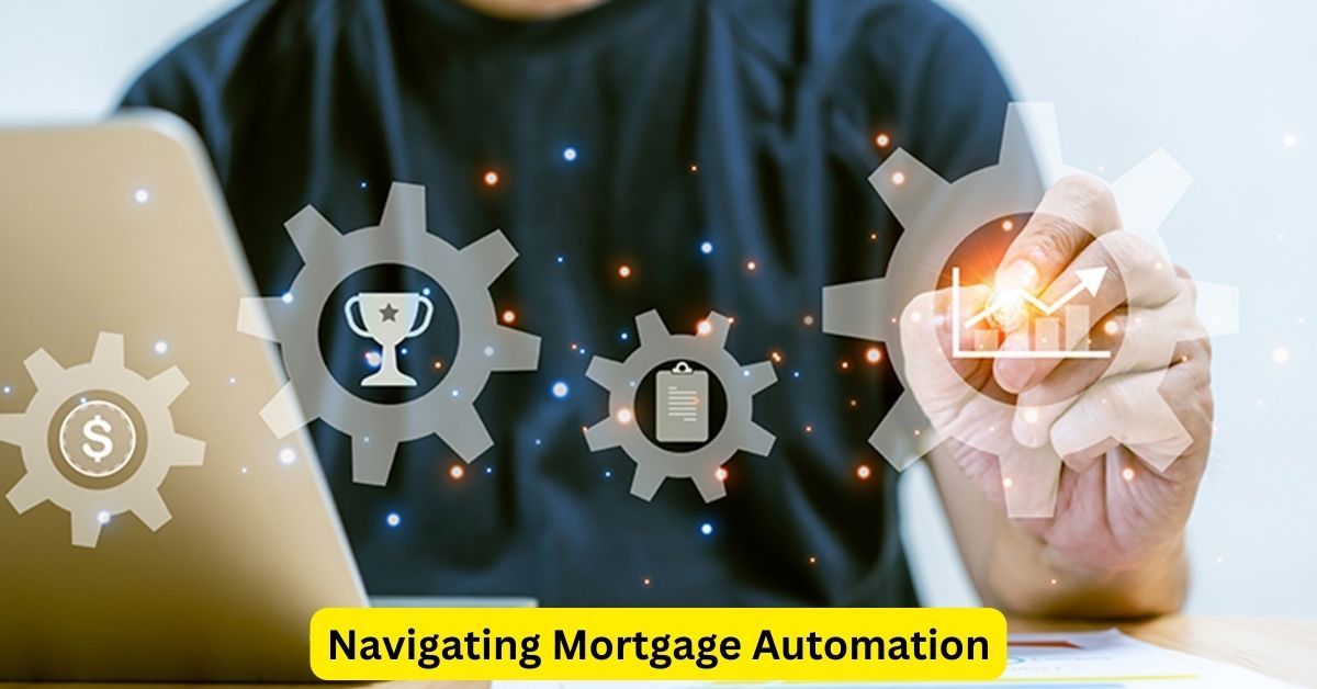 Navigating Mortgage Automation: A Legal Guide for Attorneys