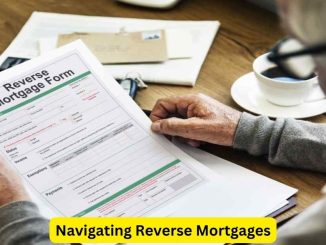 Navigating Reverse Mortgages: Key Legal Considerations