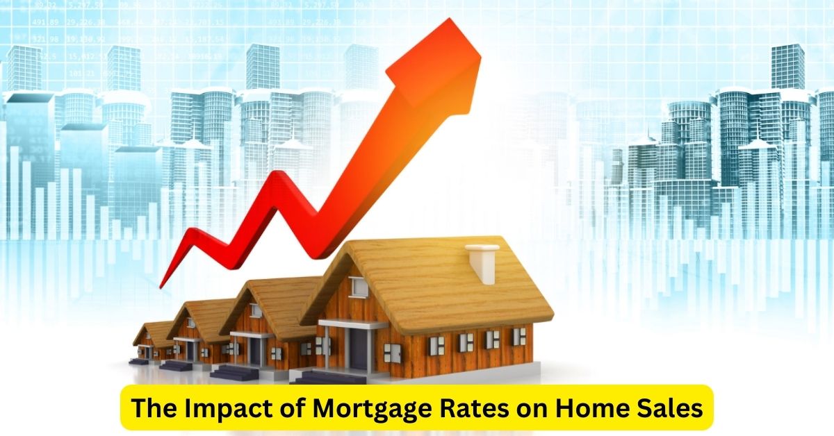 Navigating the Legal Landscape: The Impact of Mortgage Rates on Home Sales