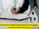The Symbiotic Relationship Between Mortgage Law and Real Estate Attorneys