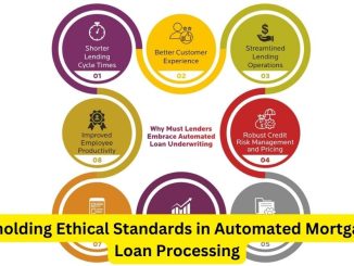 Upholding Ethical Standards in Automated Mortgage Loan Processing